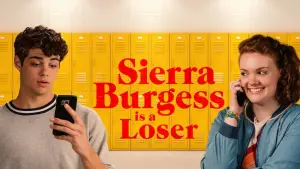 Sierra Burgess Is a Loser