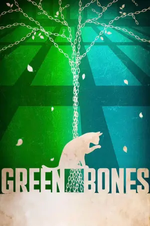 Poster to the movie "Green Bones" #682073