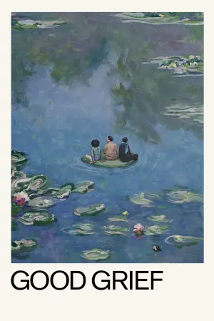 Poster to the movie "Good Grief" #193822