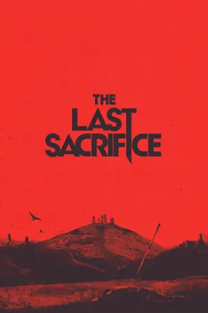 Movie poster "The Last Sacrifice"