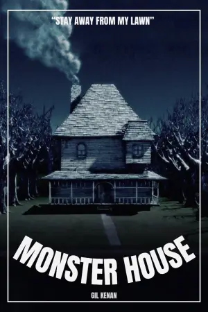 Poster to the movie "Monster House" #840457