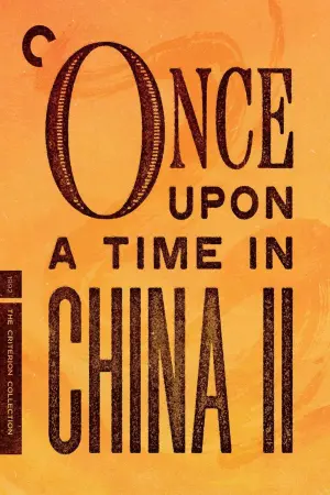 Poster to the movie "Once Upon a Time in China II" #127268