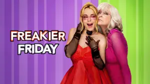 Backdrop to the movie "Freakier Friday" #555876