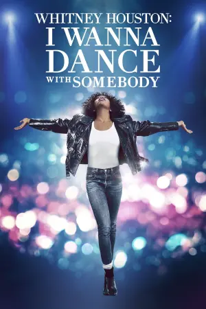 Poster to the movie "Whitney Houston: I Wanna Dance with Somebody" #74779