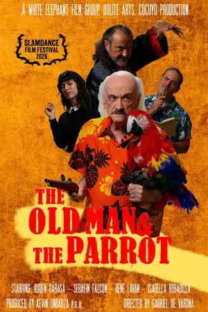 Poster to the movie "The Old Man and the Parrot" #536734