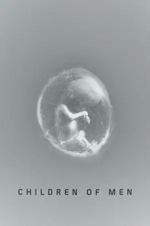 Poster to the movie "Children of Men" #785078