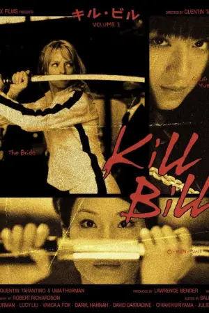 Poster to the movie "Kill Bill: Vol. 1" #569372