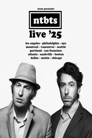 Poster to the movie "Nirvanna the Band the Show the Movie" #532917