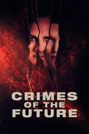 Poster to the movie "Crimes of the Future" #115876