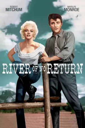 Poster to the movie "River of No Return" #272900