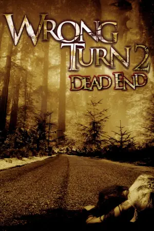 Poster to the movie "Wrong Turn 2: Dead End" #605511