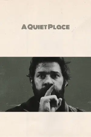 A Quiet Place