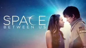 Backdrop to the movie "The Space Between Us" #107015