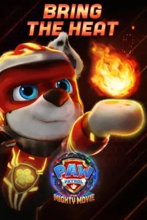 Poster to the movie "PAW Patrol: The Mighty Movie" #747317