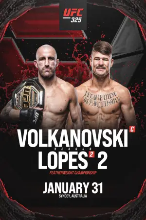 Poster to the movie "UFC 325: Volkanovski vs. Lopes 2" #538944