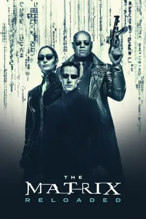 The Matrix Reloaded