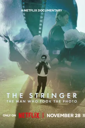 Poster to the movie "The Stringer: The Man Who Took the Photo" #734615
