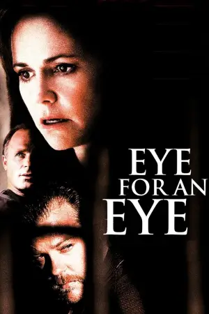Poster to the movie "Eye for an Eye" #891716