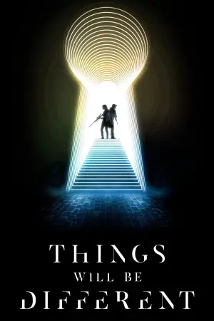 Poster to the movie "Things Will Be Different" #706382