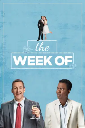 Poster to the movie "The Week Of" #768030