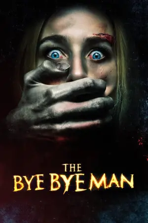 Poster to the movie "The Bye Bye Man" #120615