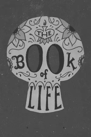 Poster to the movie "The Book of Life" #208075