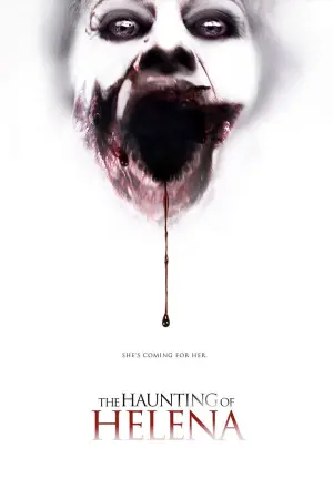 Poster to the movie "The Haunting of Helena" #357387