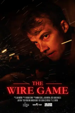Poster to the movie "The Wire Game" #767239