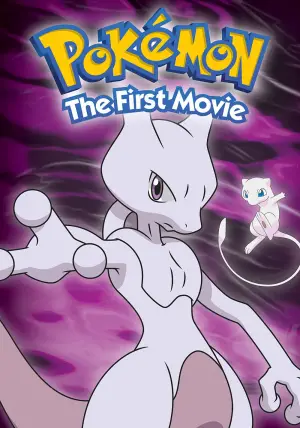 Poster to the movie "Pokémon: The First Movie" #671528