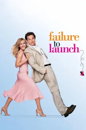 Poster to the movie "Failure to Launch" #726657