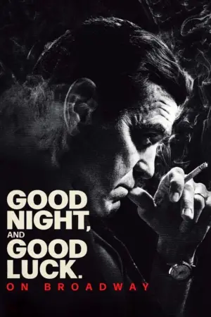 Poster to the movie "Good Night, and Good Luck" #658367