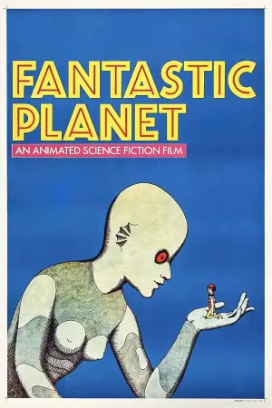 Poster to the movie "Fantastic Planet" #812756