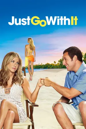 Poster to the movie "Just Go with It" #609791