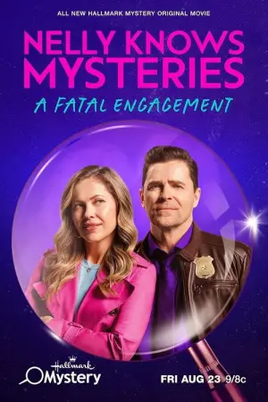 Poster to the movie "Nelly Knows Mysteries: A Fatal Engagement" #787082