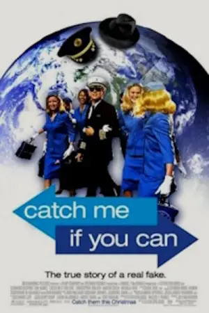 Poster to the movie "Catch Me If You Can" #574580