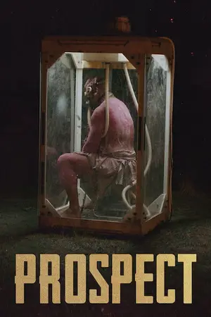 Poster to the movie "Prospect" #860174