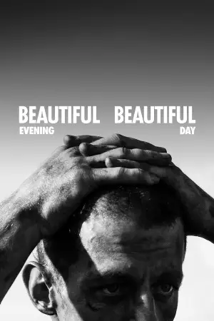 Poster to the movie "Beautiful Evening, Beautiful Day" #543163