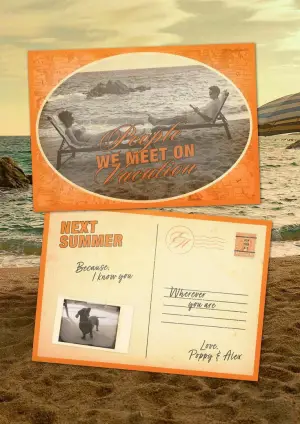 Poster to the movie "People We Meet on Vacation" #831331