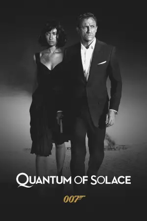 Poster to the movie "Quantum of Solace" #620551