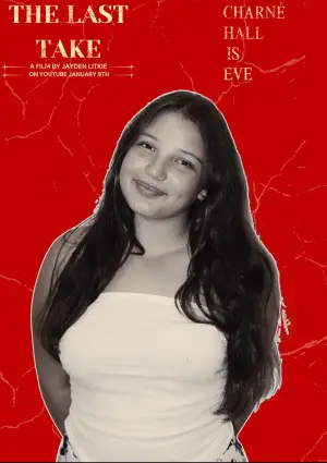 Poster to the movie "The Last Take" #562133