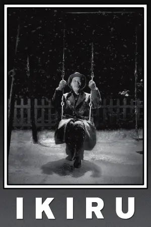 Poster to the movie "Ikiru" #638457