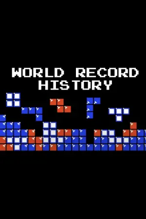 Poster to the movie "The History of Tetris World Records" #475843