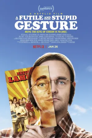 Poster to the movie "A Futile and Stupid Gesture" #118970
