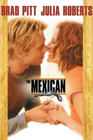 Poster to the movie "The Mexican" #125175