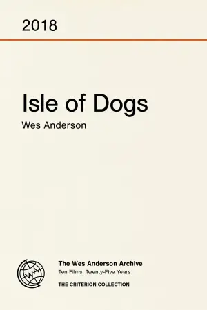 Poster to the movie "Isle of Dogs" #606371