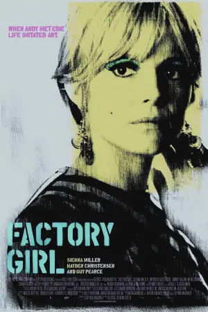 Poster to the movie "Factory Girl" #805145