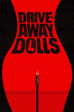 Poster to the movie "Drive-Away Dolls" #608983