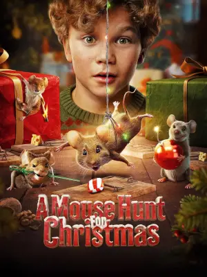 Poster to the movie "A Mouse Hunt for Christmas" #556149