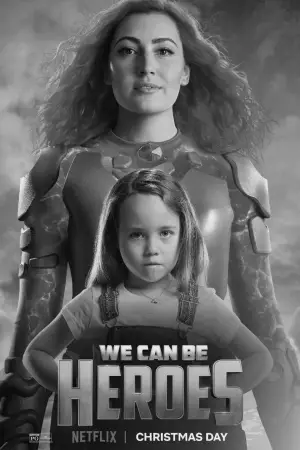 Poster to the movie "We Can Be Heroes" #615991