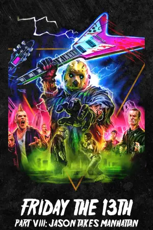 Friday the 13th Part VIII: Jason Takes Manhattan